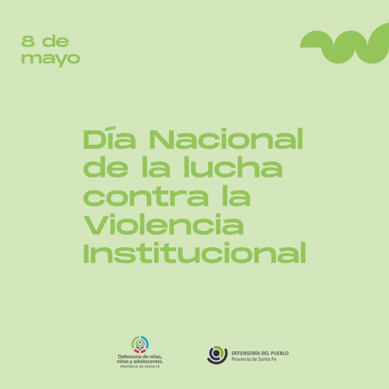 8 De Mayo: Día Nacional Contra La Violencia Institucional - Efemérides ...